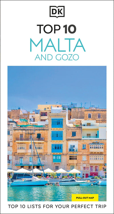 DK Top 10 Malta and Gozo: Top 10 lists for your perfect trip, plus an all-weather folded map (Pocket Travel Guide)