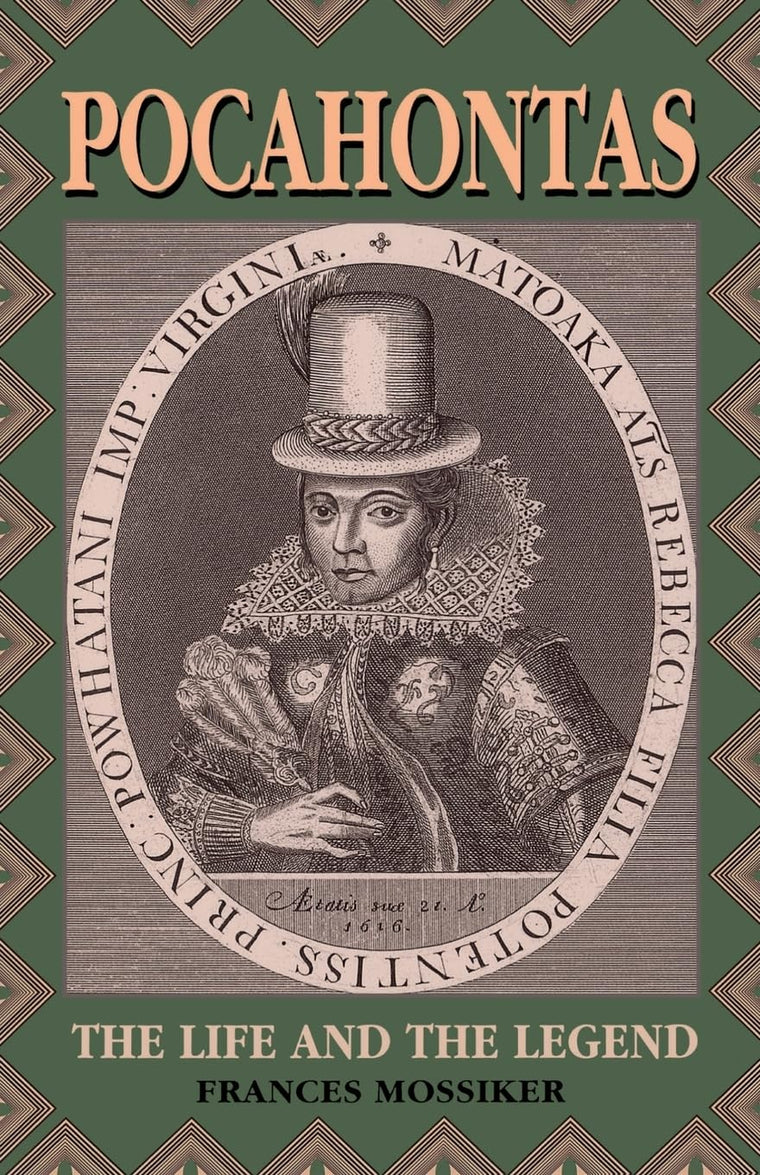 Pocahontas: The Life And The Legend