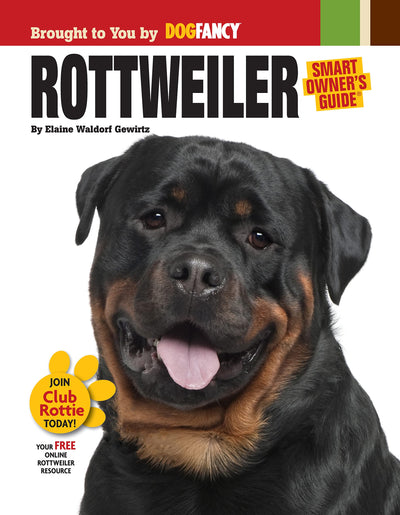 Rottweiler (CompanionHouse Books) (Smart Owner's Guide)