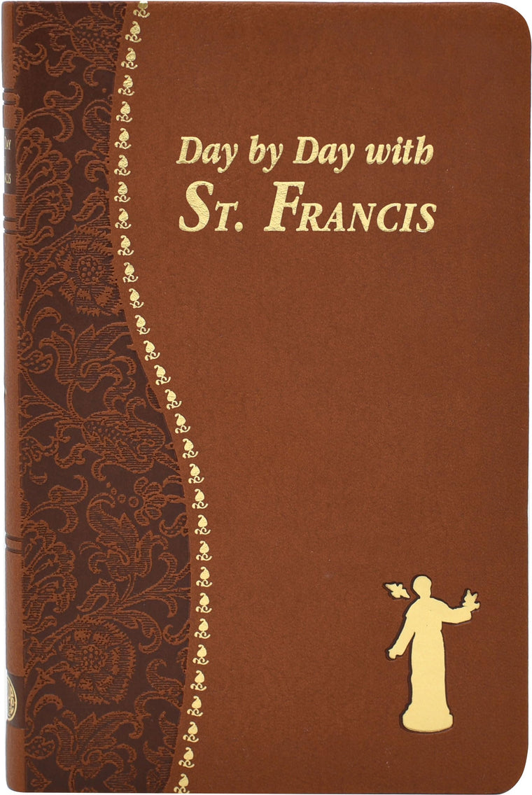 Day by Day with St. Francis [Leather Bound] Giersch, Peter A