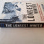 The Longest Winter: The Battle of the Bulge and the Epic Story of World War II's Most Decorated Platoon