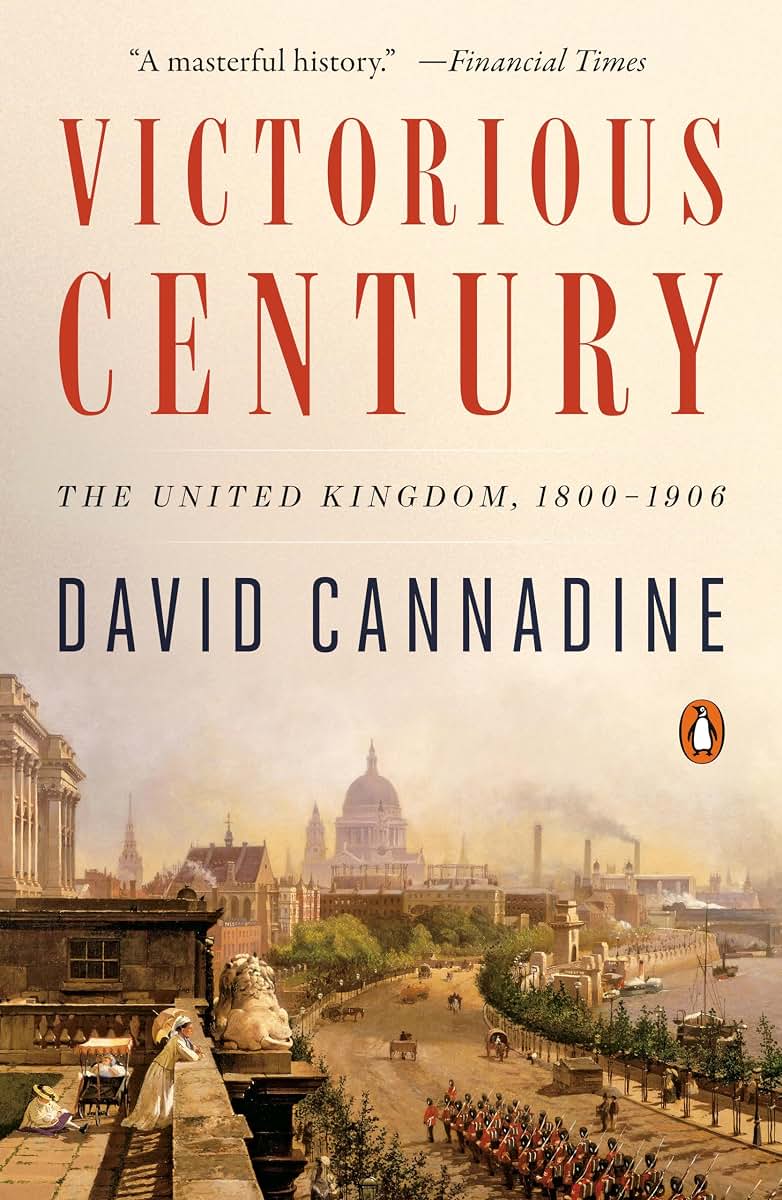 Victorious Century: The United Kingdom, 1800-1906 (The Penguin History of Britain, 8)