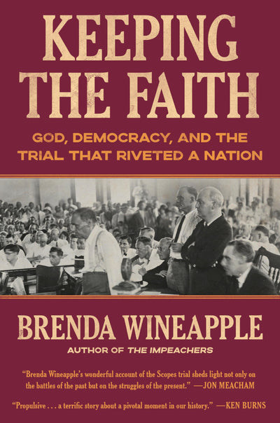 Keeping the Faith: God, Democracy, and the Trial That Rivete