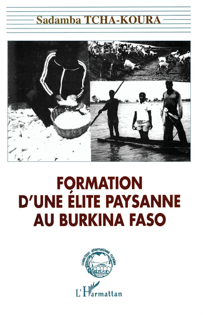 Formation d'une élite paysanne au Burkina-Faso