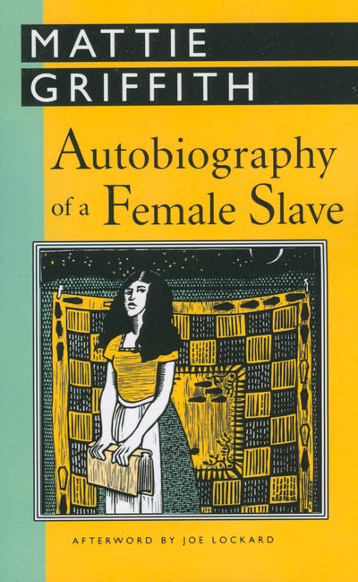 Autobiography of a Female Slave