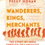 Wanderers, Kings, Merchants