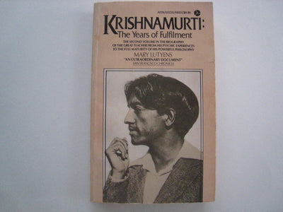 Krishnamurti: The Years of Fulfillment