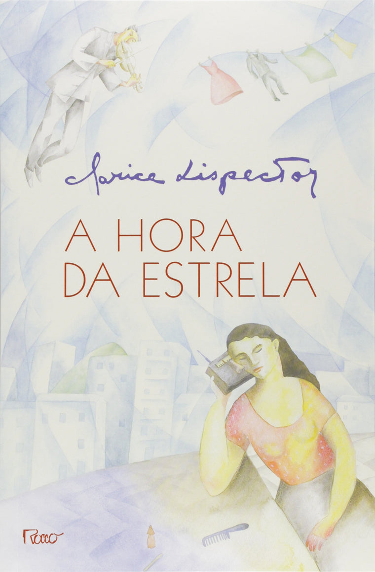 A Hora da Estrela (Em Portugues do Brasil)