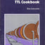TTL Cookbook by Lancaster, Donald