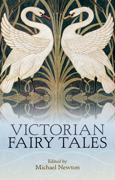 Victorian Fairy Tales (Oxford World's Classics)