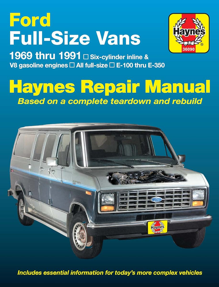 Ford Full-size Econoline E-100 thru E-350 Gas Engine Vans (69-91) Haynes Repair Manual (Does not include information specific to diesel engines. Includes coverage apart from specific exclusion noted)