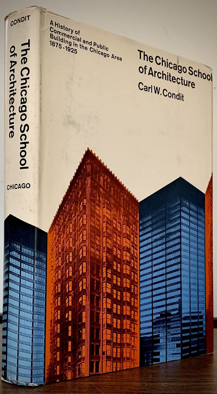 The Chicago School of Architecture: A History of Commercial a