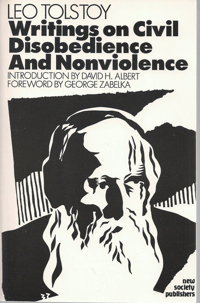 Writings on Civil Disobedience and Nonviolence
