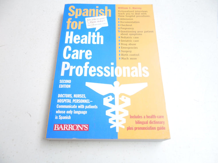 Spanish For Health Care Professionals