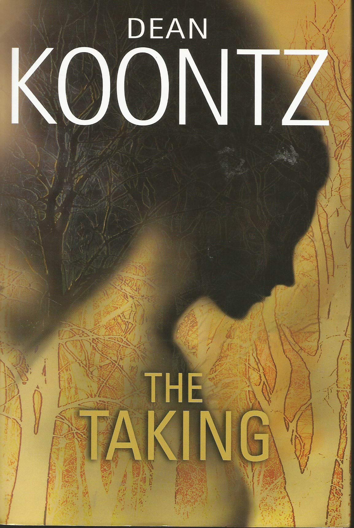 The Taking by Dean Koontz