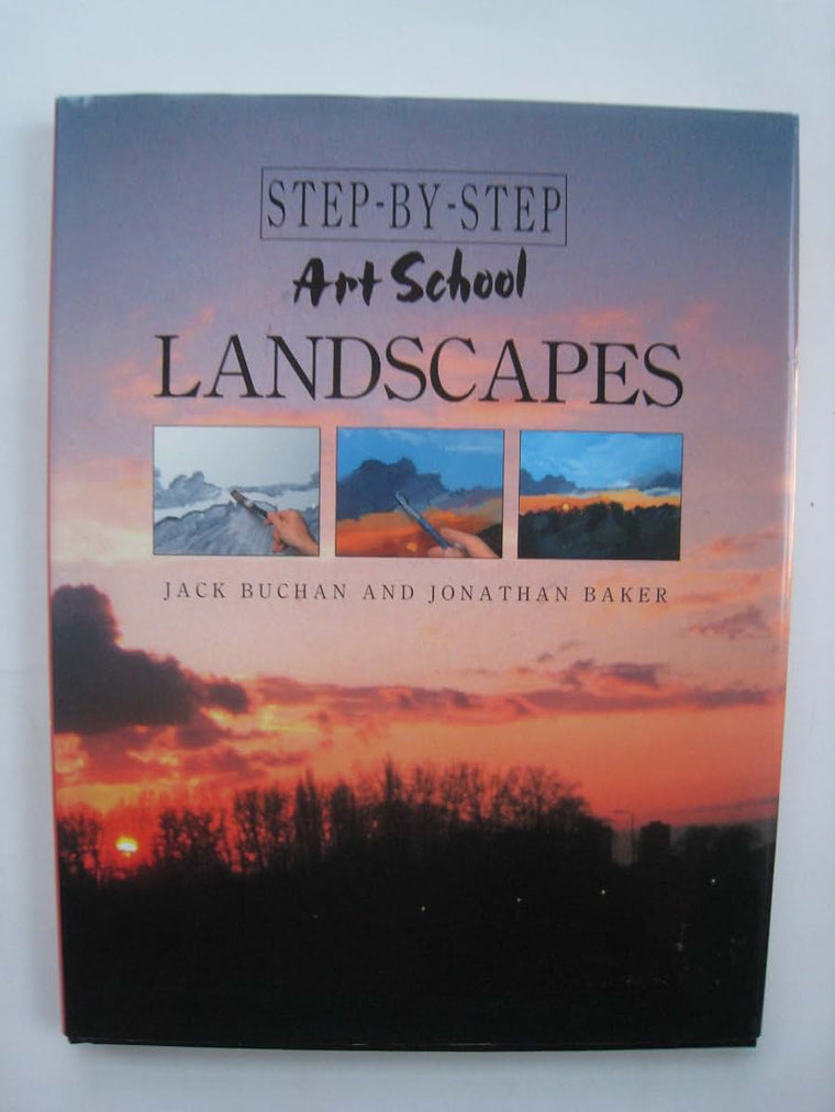 Step-By-Step Art School Landscapes