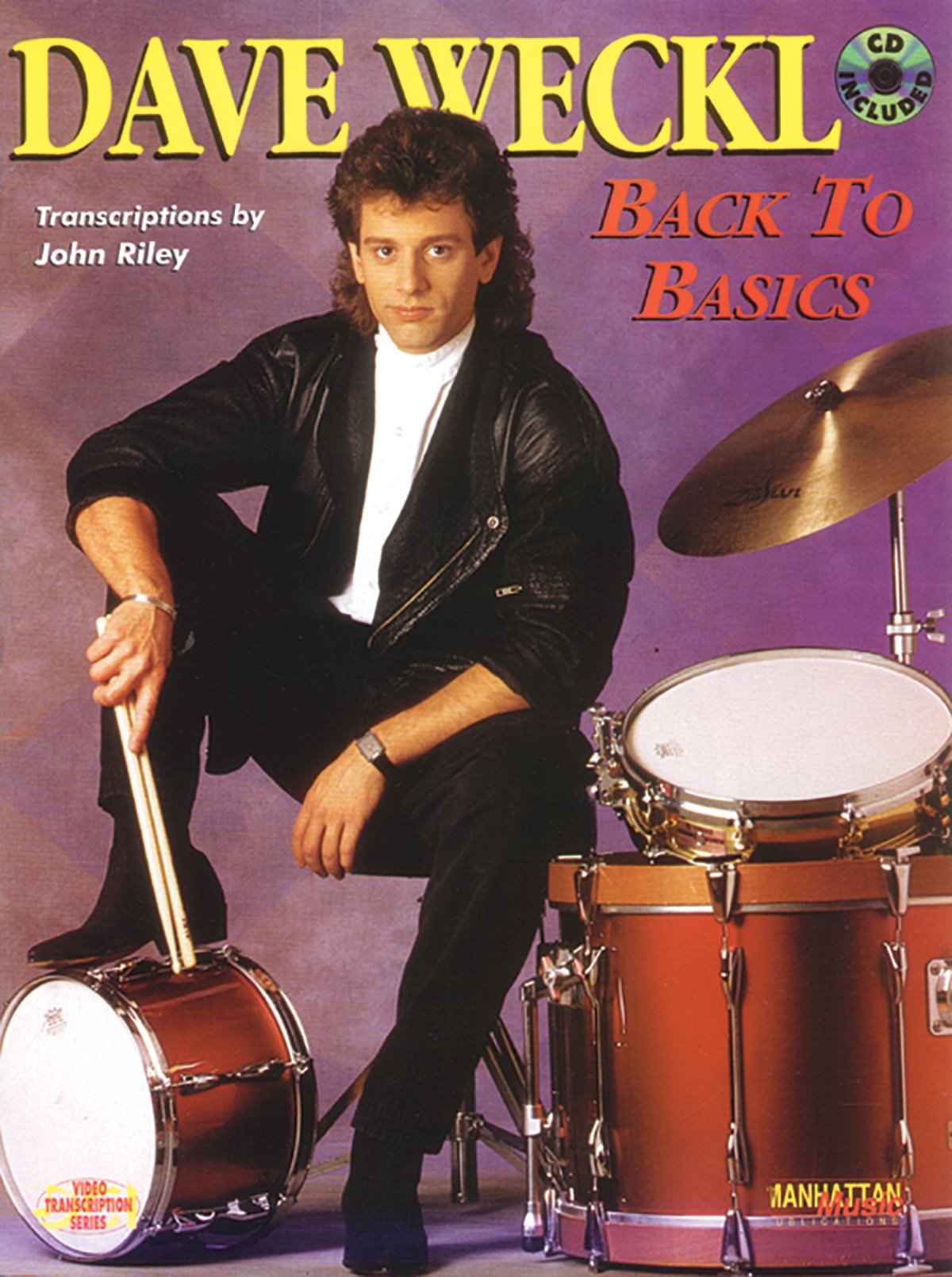 Back to Basics: An Encyclopedia of Drumming Techniques (Book & CD) (Manhattan Music Publications - Video Transcription Series)