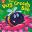 The Very Greedy Bee (Let's Read Together)