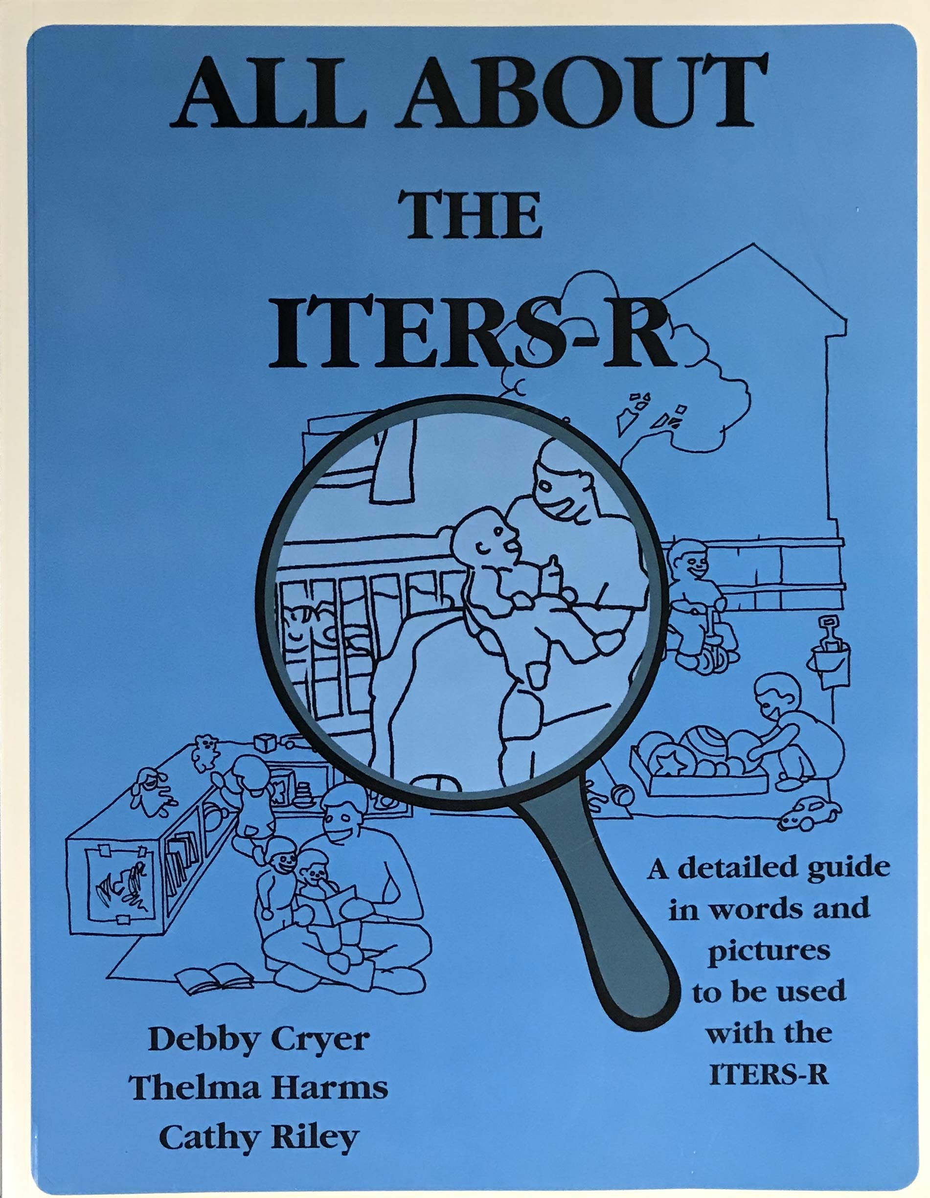 All About the ITERS-R