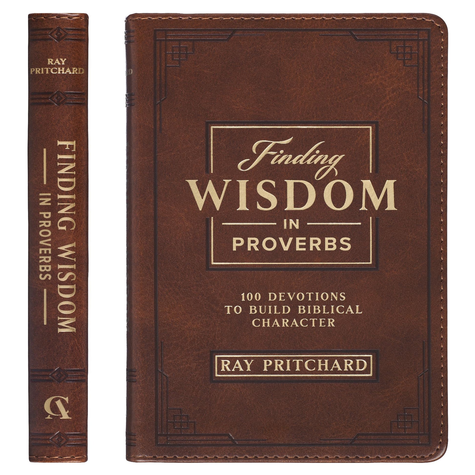 Finding Wisdom in Proverbs: 100 Devotions to Build Biblical Character