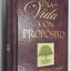 Una Vida con Proposito (Spanish Edition)