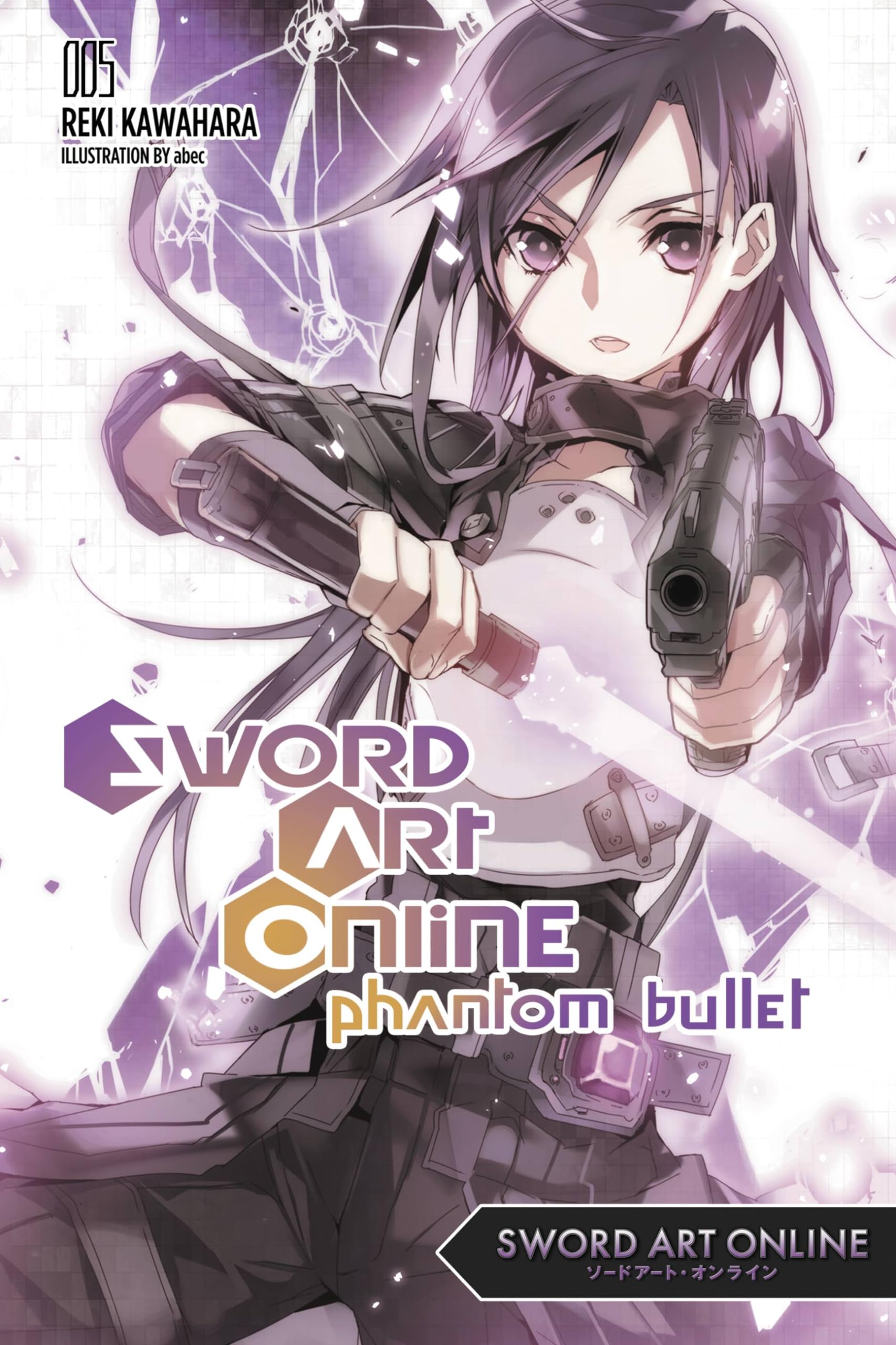 Sword Art Online 5: Phantom Bullet - light novel (Volume 5)