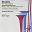 Melodious Etudes for Trombone: Book 1 : Nos. 1-60