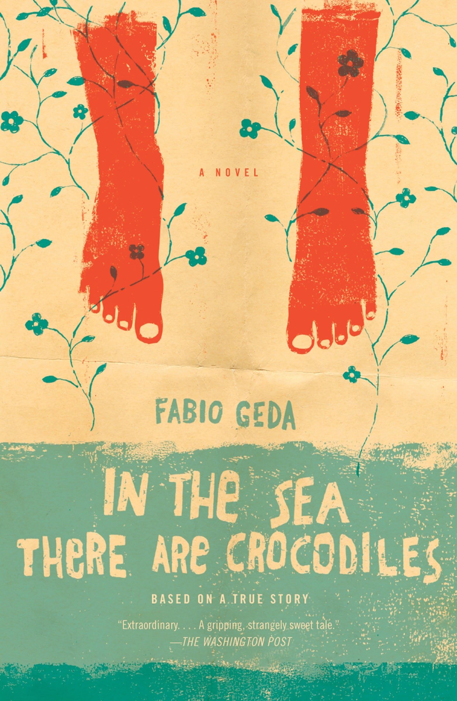 In the Sea There Are Crocodiles: A Novel