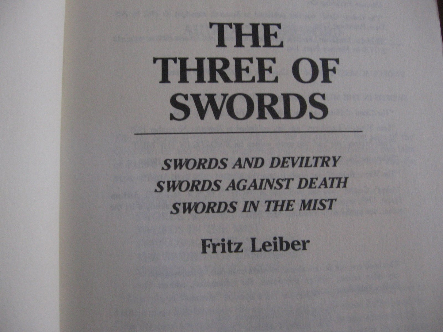 The Three of Swords: Swords and Deviltry, Swords Against Death, Swords in the Mist