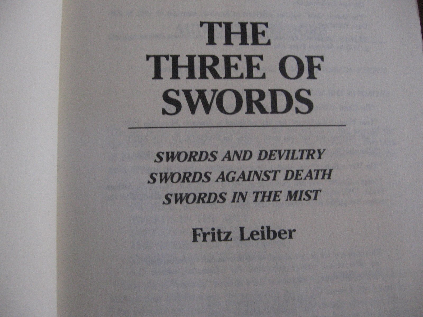 The Three of Swords: Swords and Deviltry, Swords Against Death, Swords in the Mist