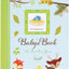 Baby's Book: The First Five Years (Woodland Friends)