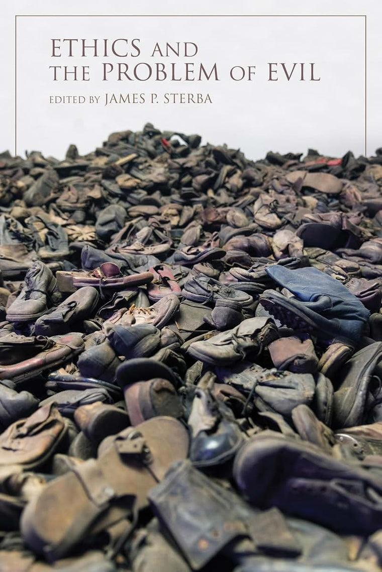 Ethics and the Problem of Evil (Philosophy of Religion)