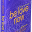 Be Love Now: The Path of the Heart