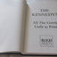 The Kennedys: All the Gossip Unfit to Print: A Myth-Shattering Expose of a Family Consumed by Its Own Passions (Babylon)