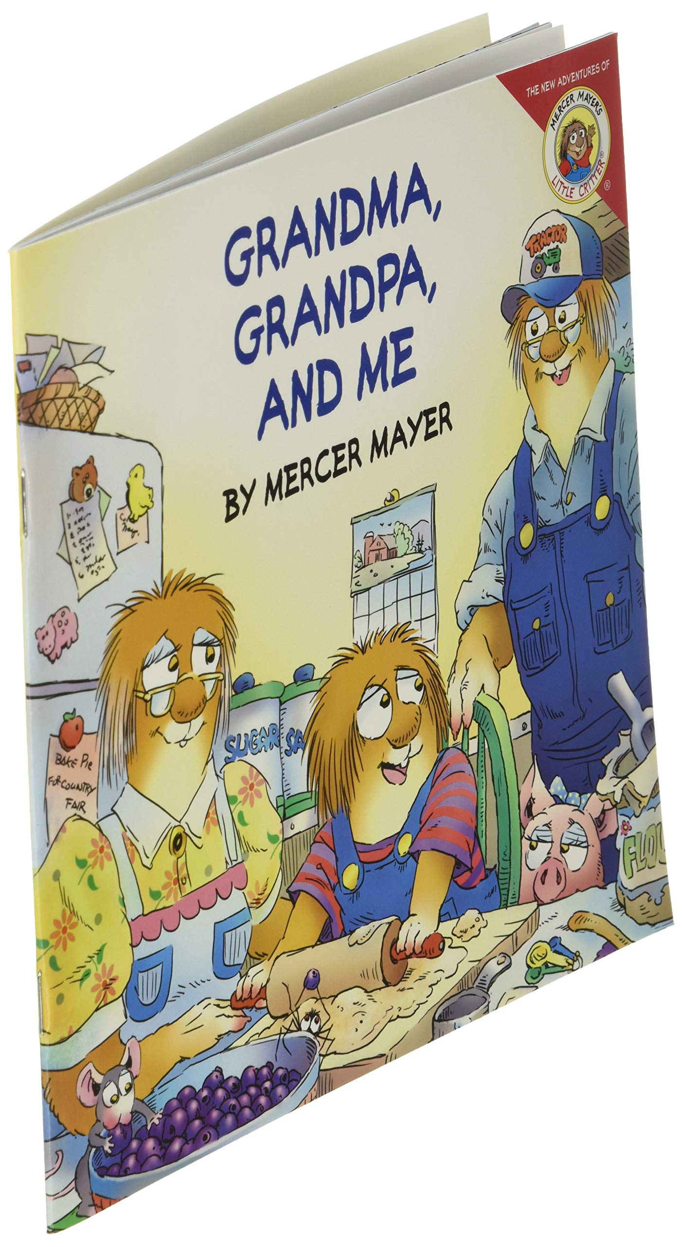 Little Critter: Grandma, Grandpa, and Me