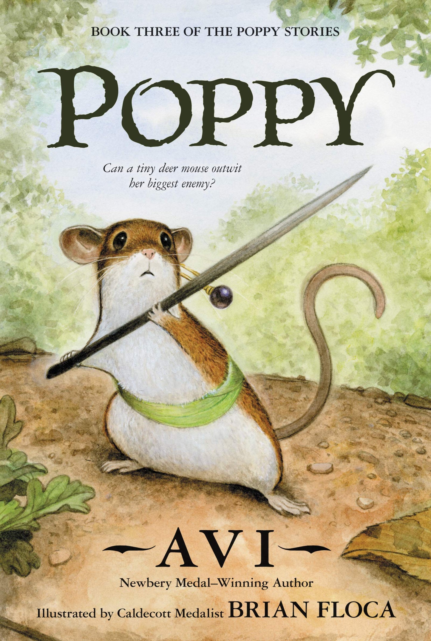 Poppy: The Classic Brave Mouse Story About Courage, Survival, and Standing Up to Danger