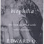 Biophilia by Wilson, Edward O.