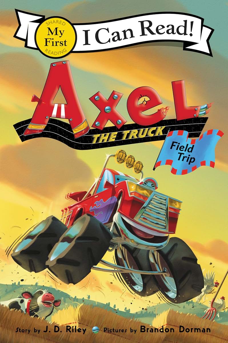 Axel the Truck: Field Trip (My First I Can Read)