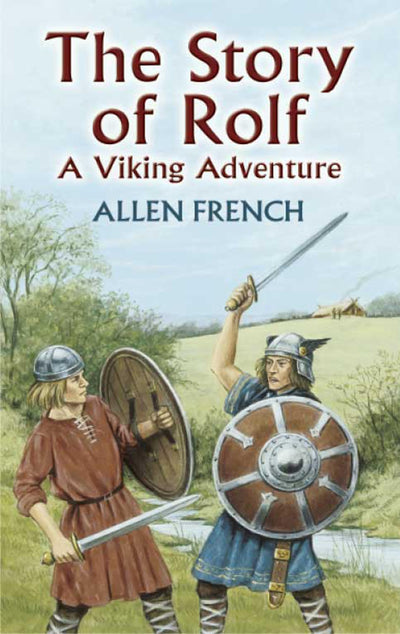 The Story of Rolf: A Viking Adventure (Dover Children's Classics)