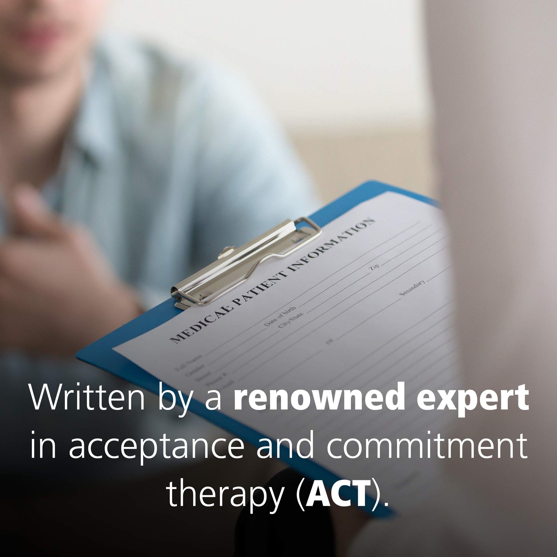 Get Out of Your Mind and Into Your Life: The New Acceptance and Commitment Therapy (A New Harbinger Self-Help Workbook)