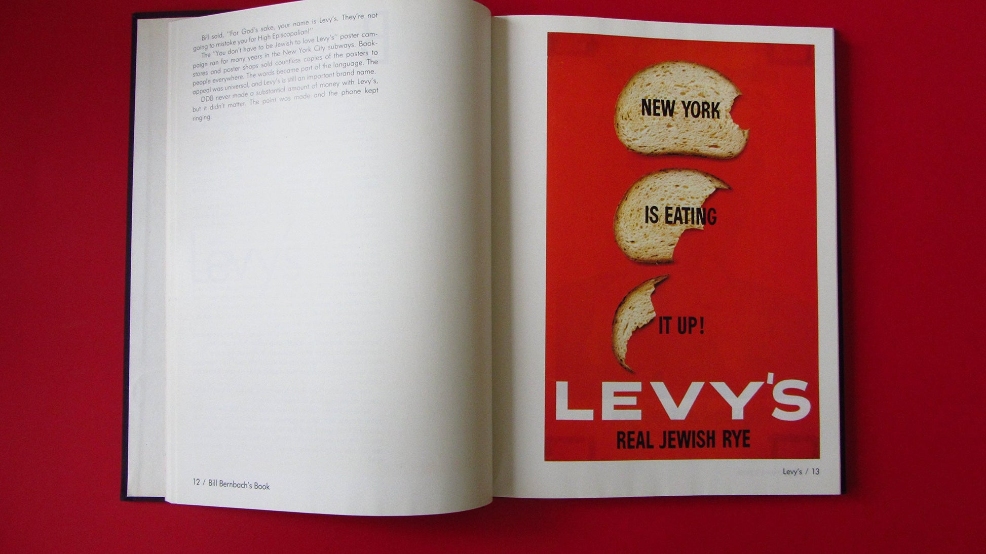 Bill Bernbach's Book: A History of Advertising That Changed the History of Advertising