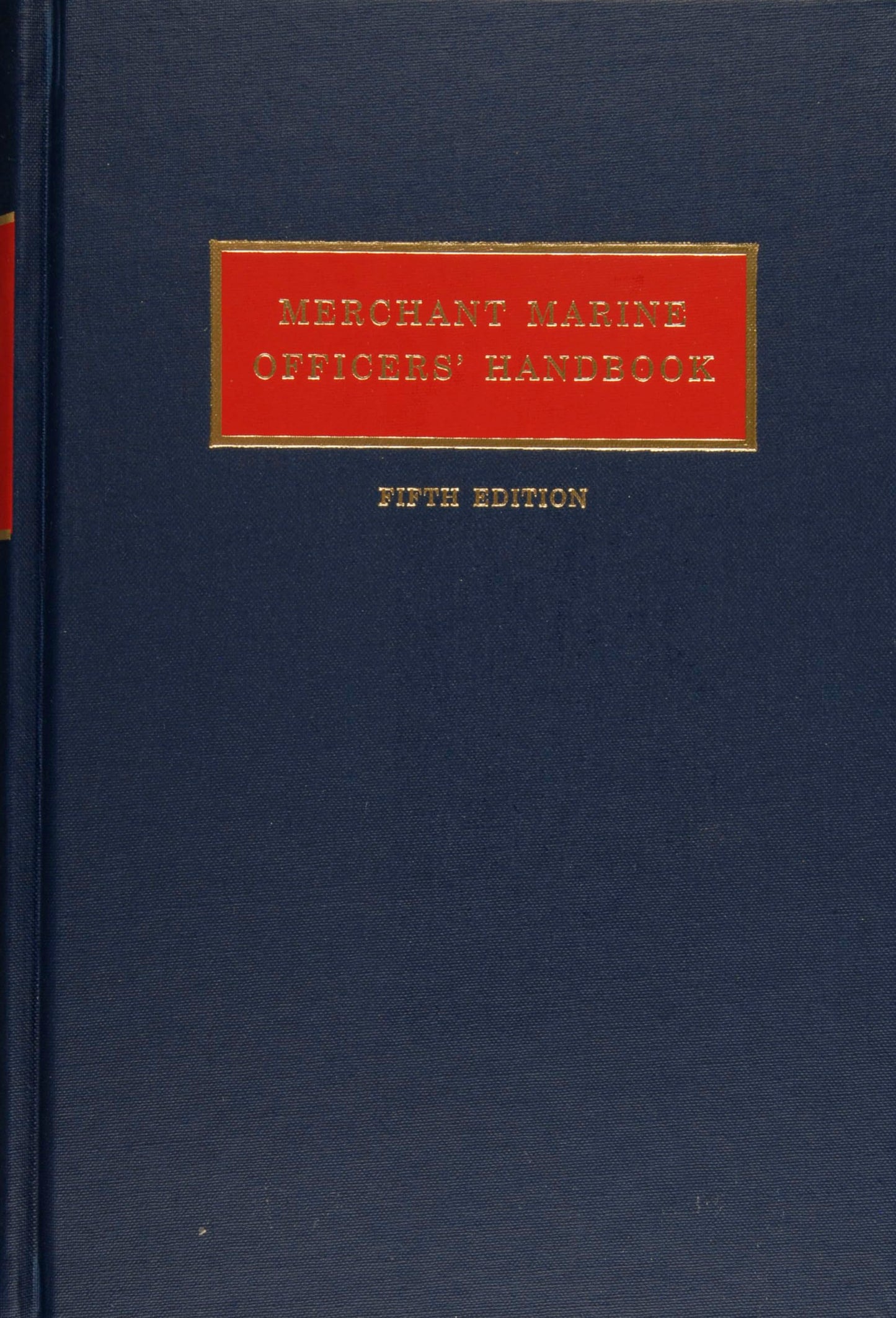 Merchant Marine Officers Handbook