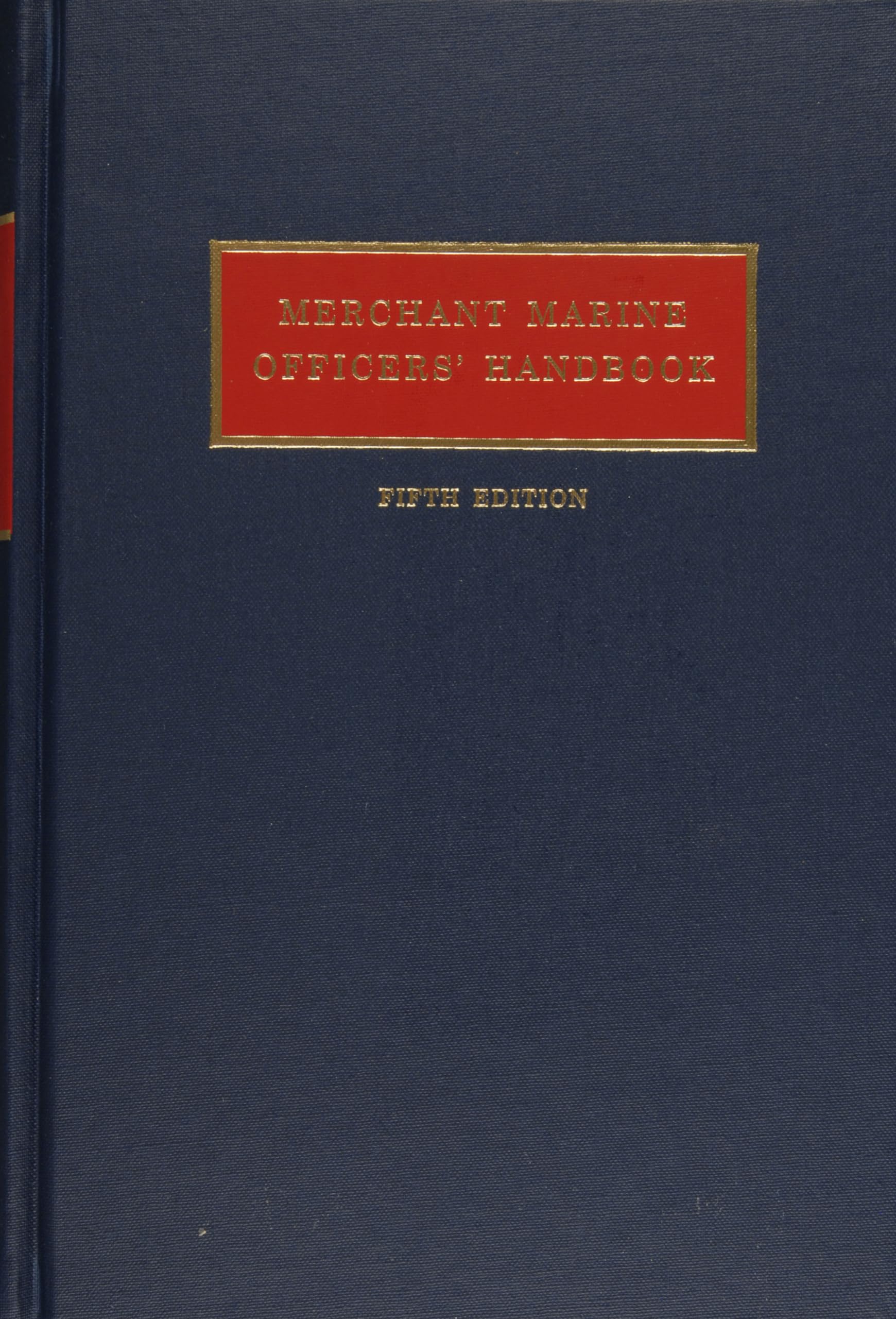 Merchant Marine Officers Handbook