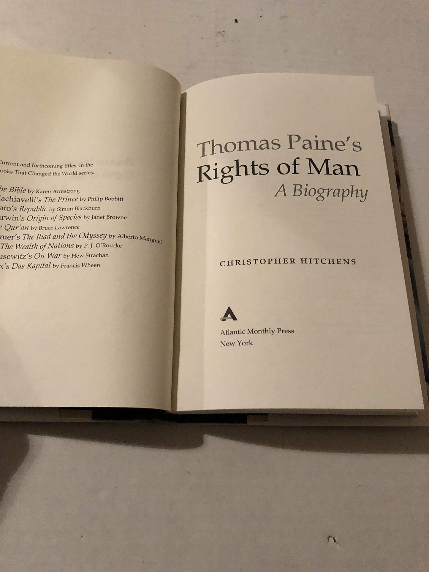Thomas Paine's Rights of Man: A Biography (Books That Changed the World)