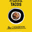 breddos Tacos: The Cookbook by N. Dudhia (9781849497992)