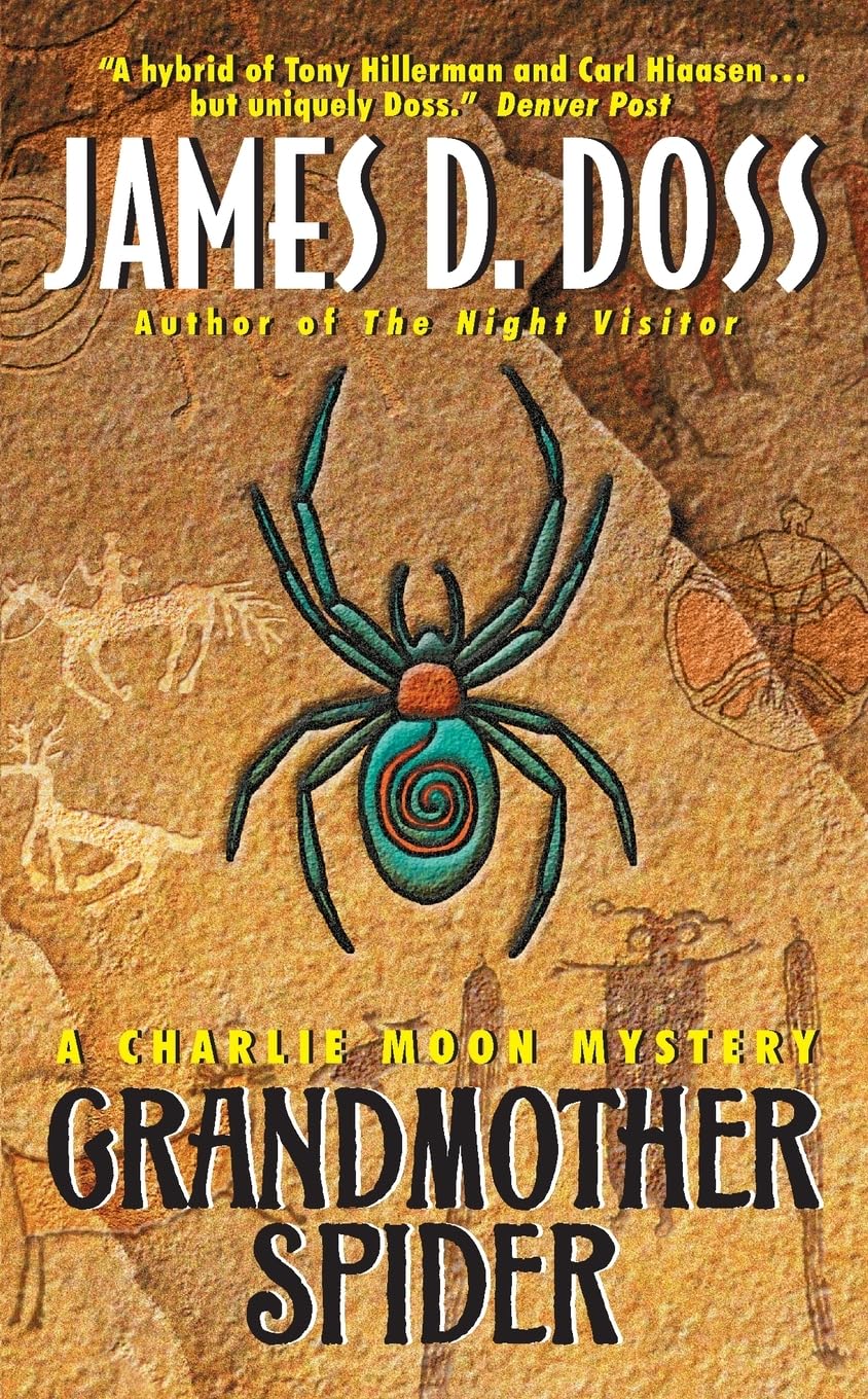 Grandmother Spider: A Charlie Moon Mystery (Charlie Moon Ser