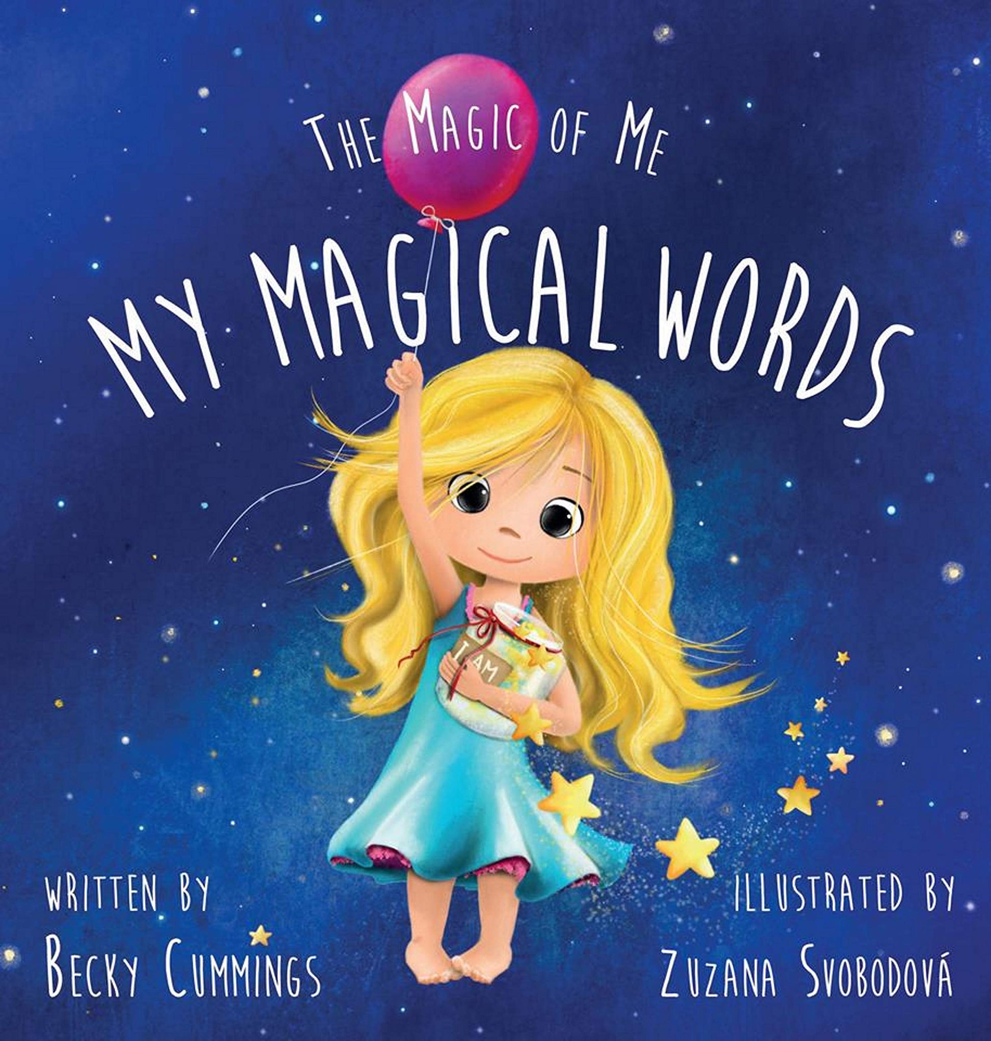 My Magical Words - A Rhyming Positive Affirmations Book for Toddlers and Kids Ages 2-8 (The Magic of Me)