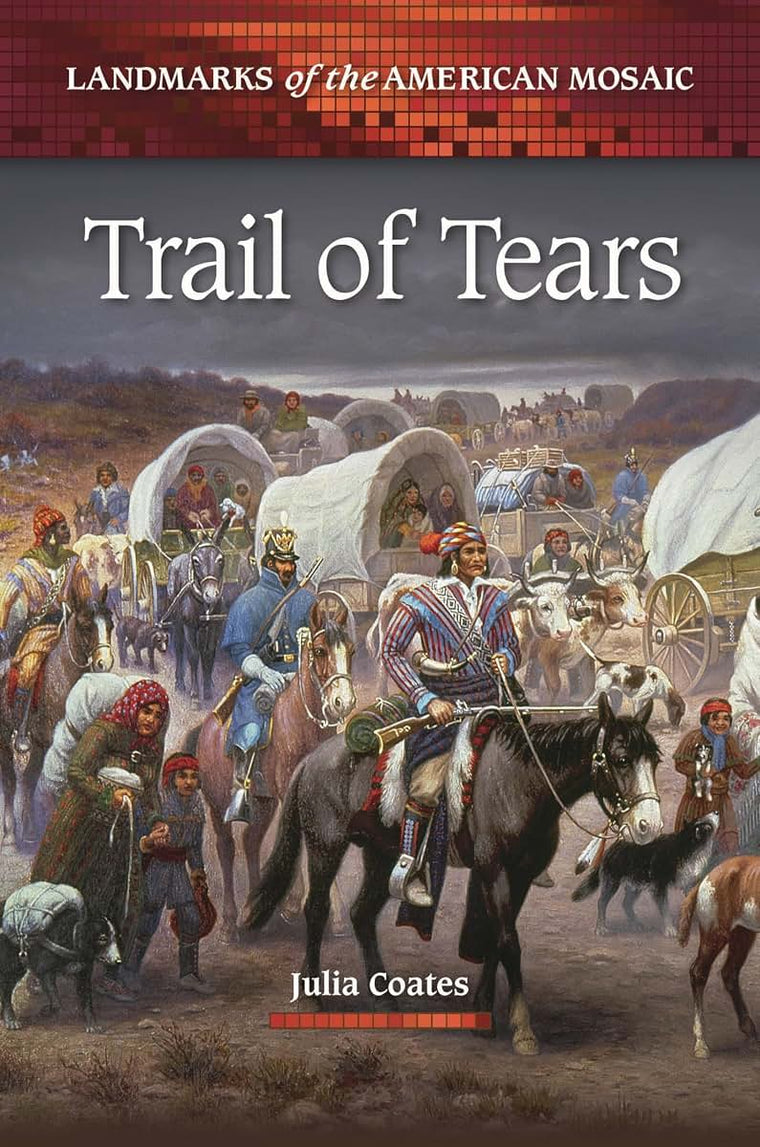 Trail of Tears (Landmarks of the American Mosaic)