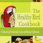The Healthy Bird Cookbook: A Lifesaving Nutritional Guide an