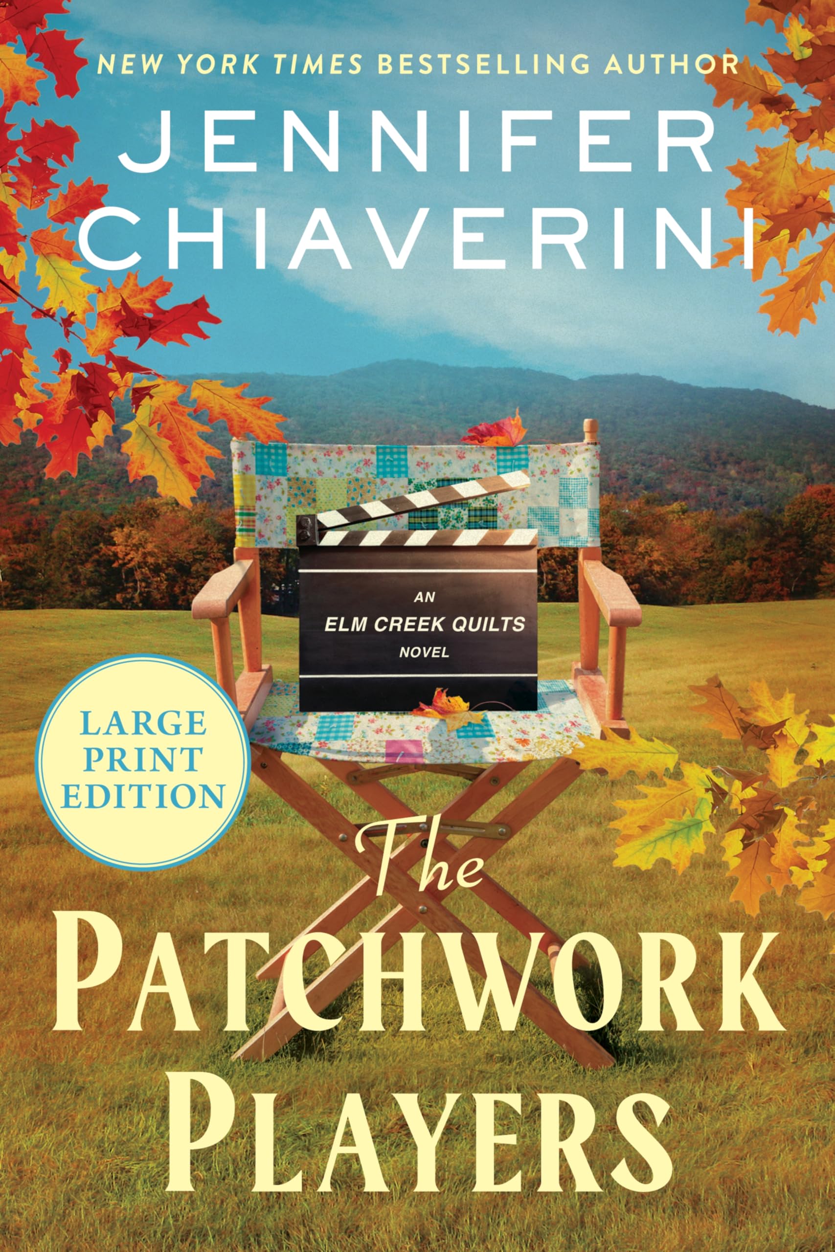 The Patchwork Players: An Elm Creek Quilts Novel (The Elm Creek Quilts Series, 24)